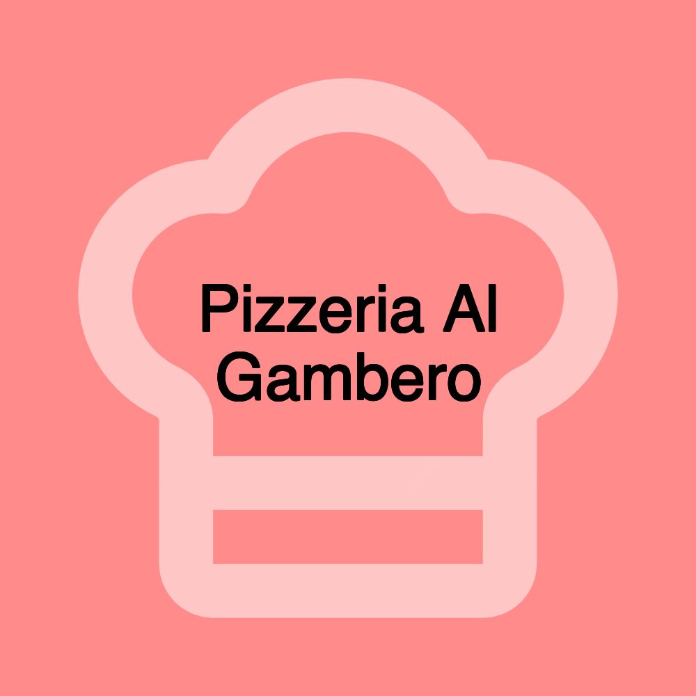 Pizzeria Al Gambero