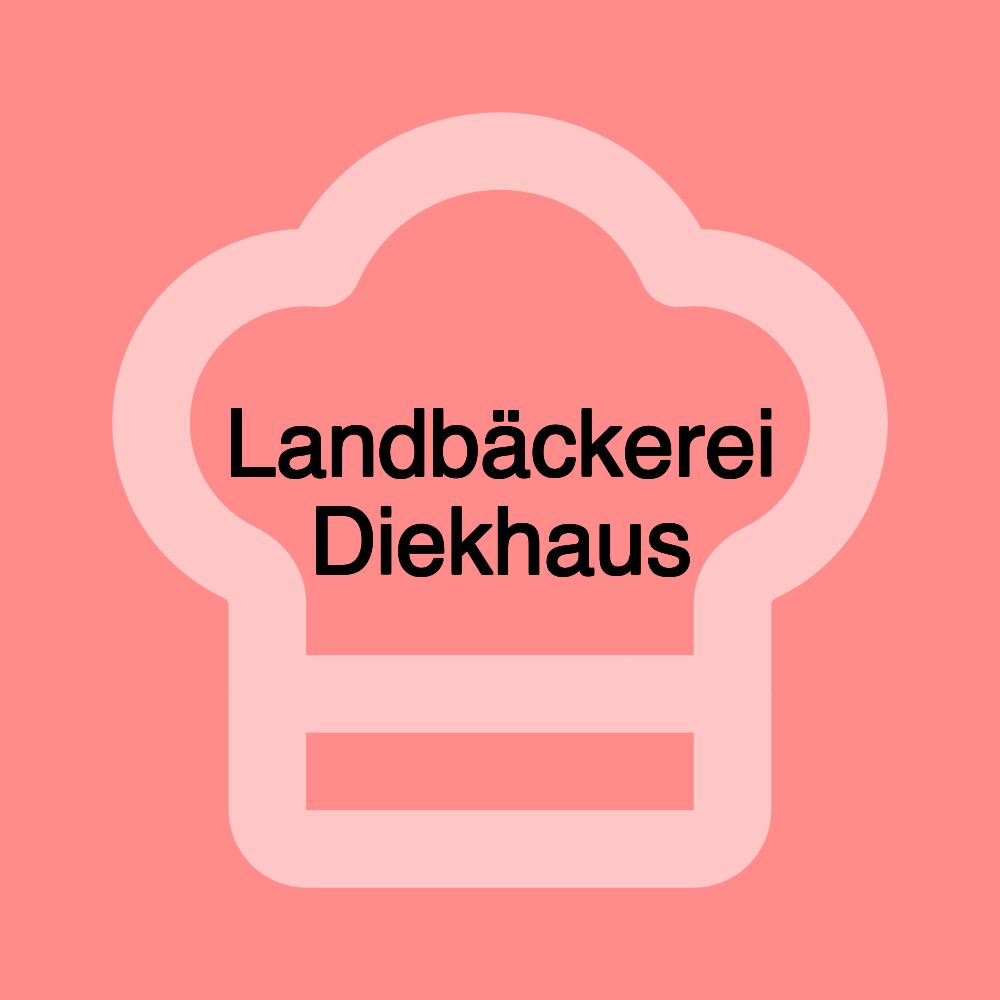 Landbäckerei Diekhaus