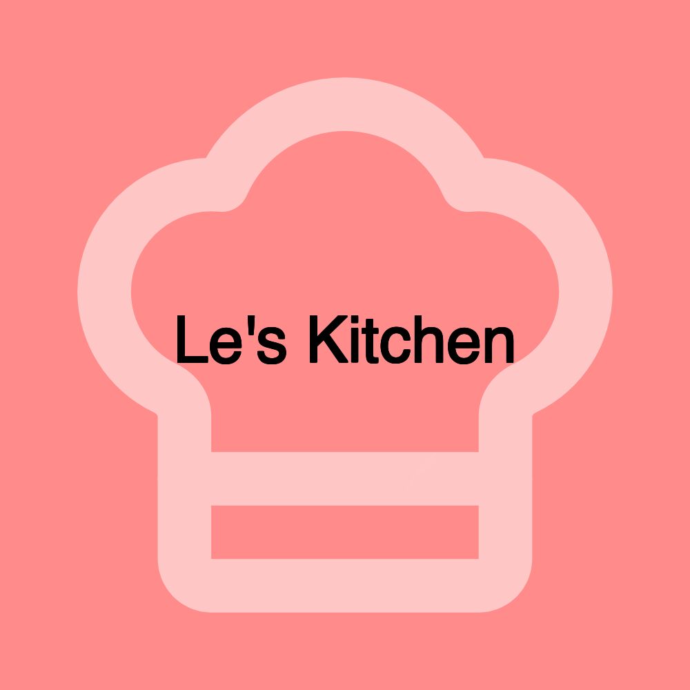 Le's Kitchen