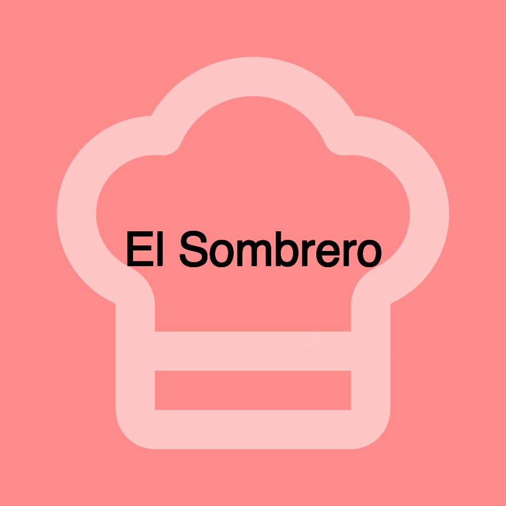 El Sombrero