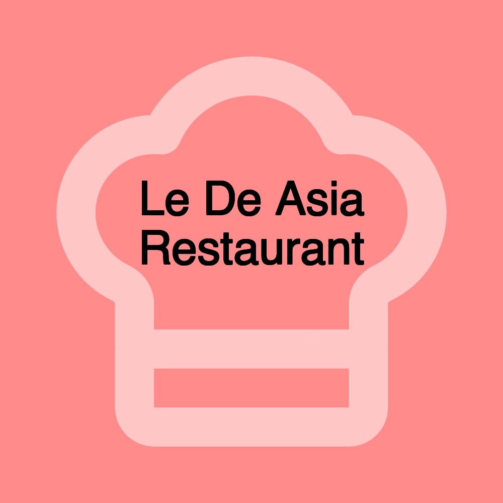 Le De Asia Restaurant 乐德餐厅（麻辣烫）