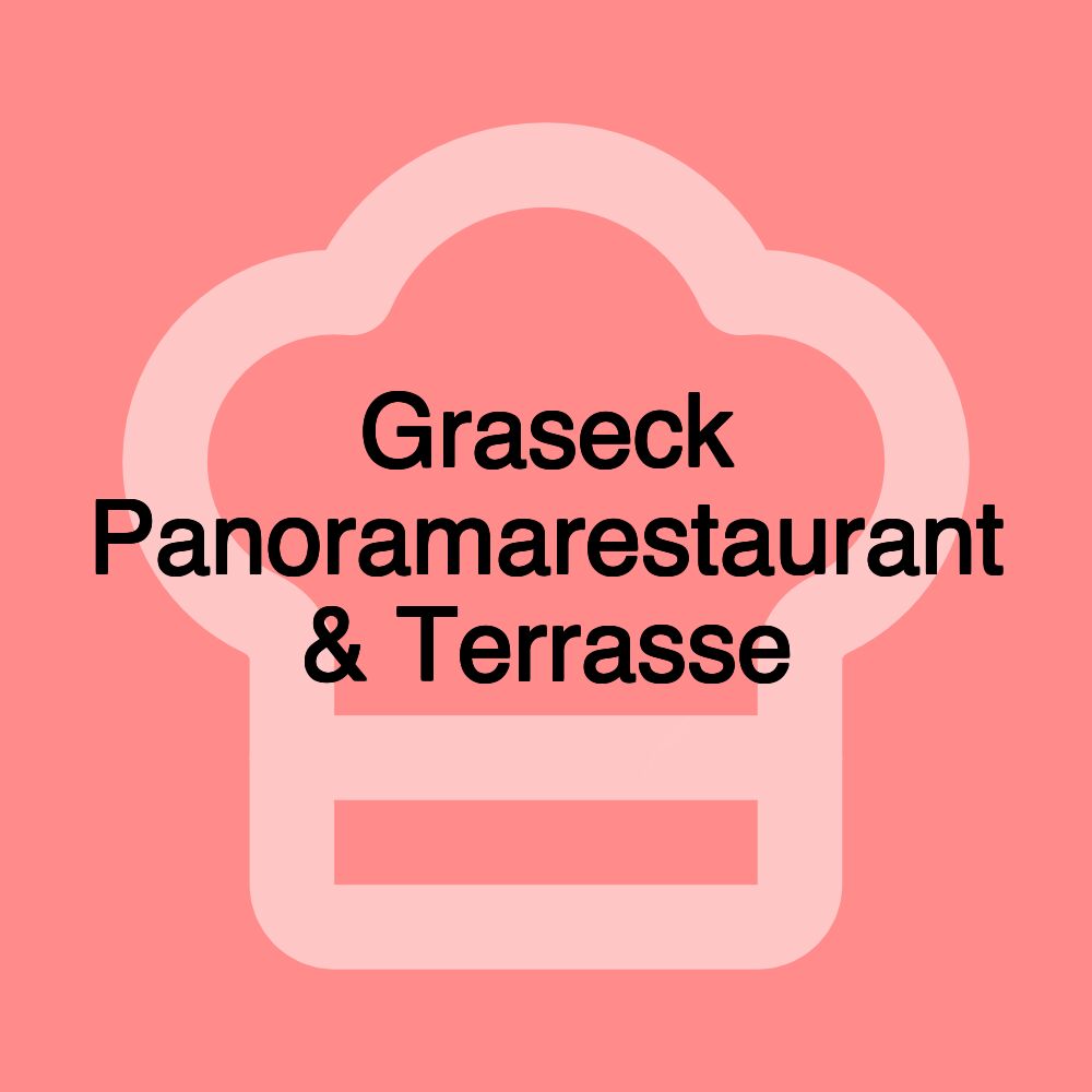 Graseck Panoramarestaurant & Terrasse