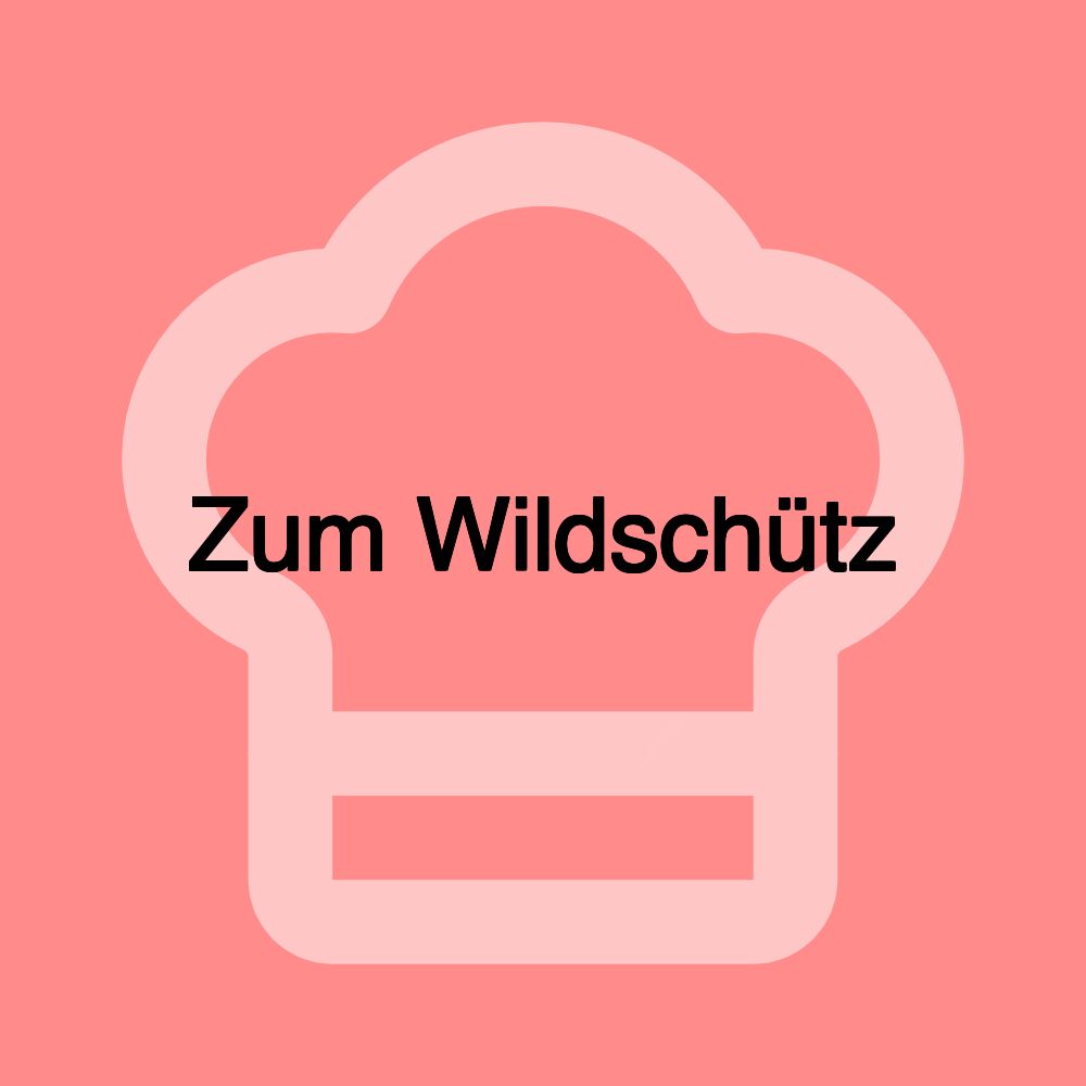 Zum Wildschütz