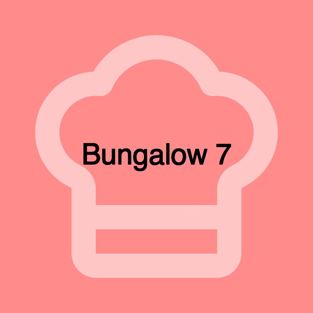 Bungalow 7