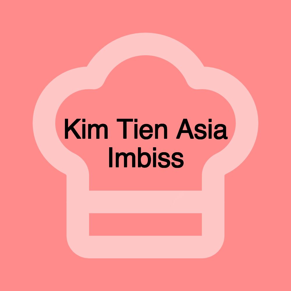 Kim Tien Asia Imbiss