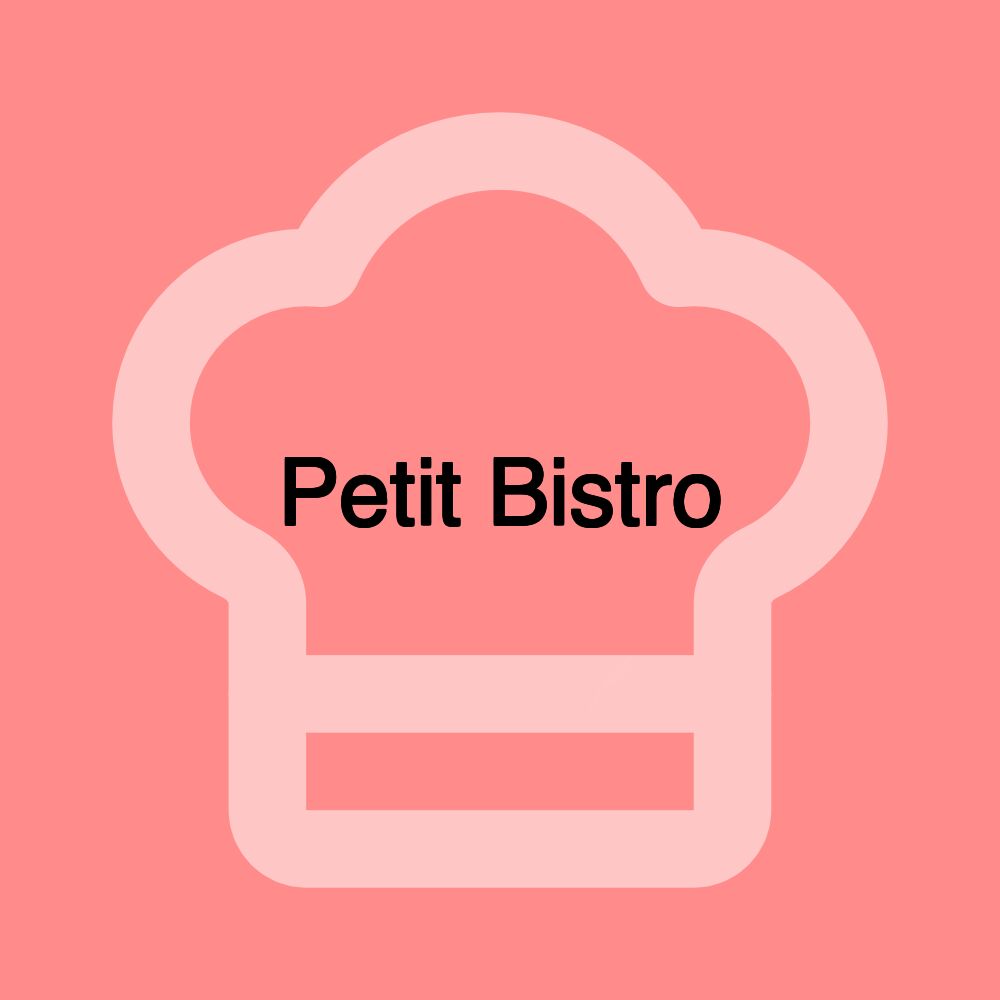 Petit Bistro