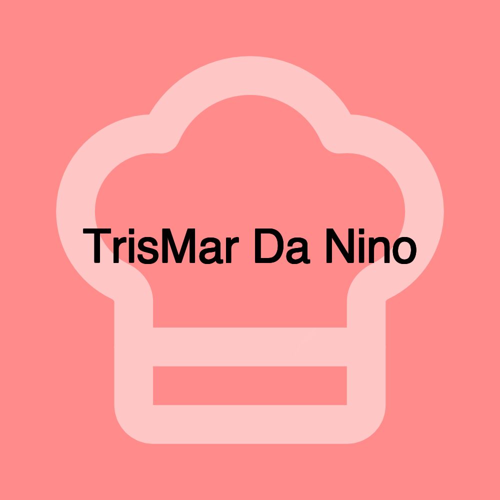 TrisMar Da Nino