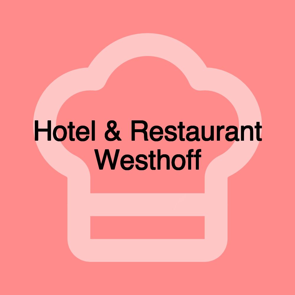 Hotel & Restaurant Westhoff