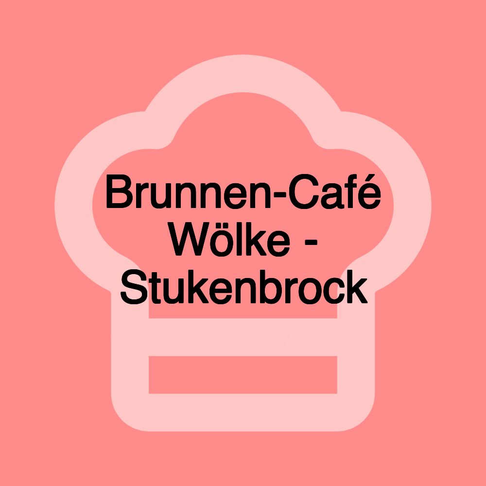 Brunnen-Café Wölke - Stukenbrock