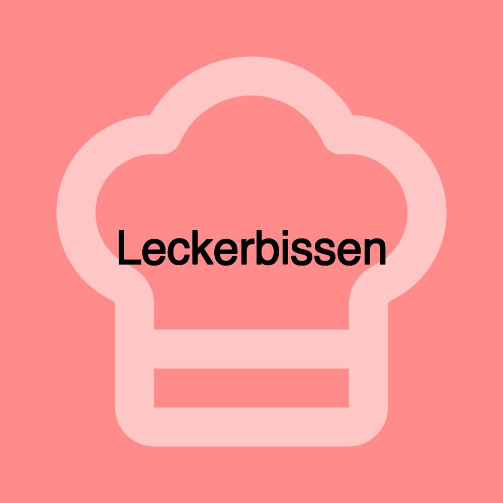 Leckerbissen