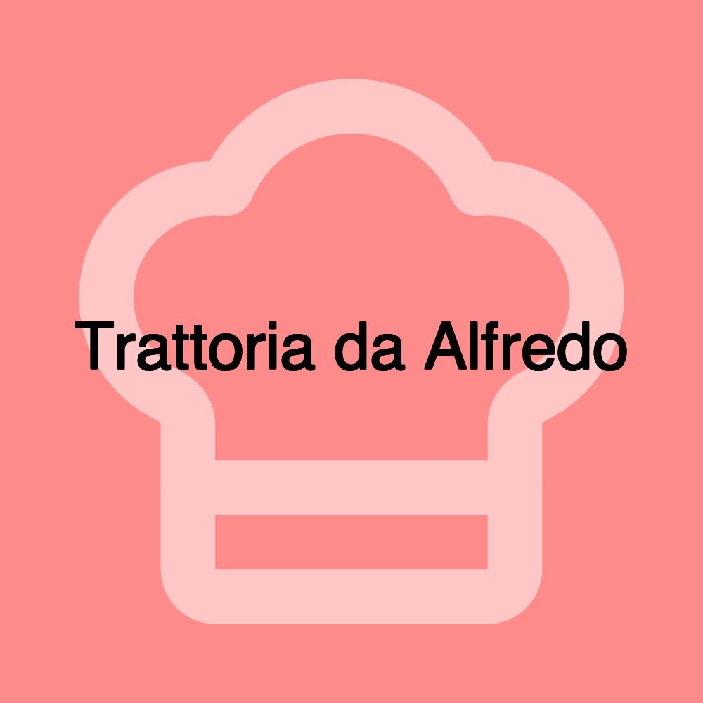 Trattoria da Alfredo