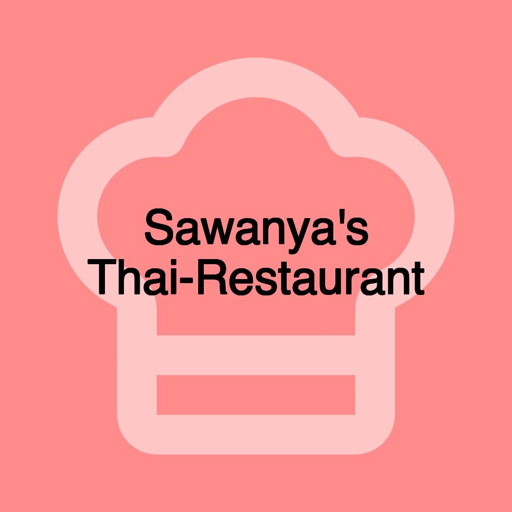 Sawanya's Thai-Restaurant