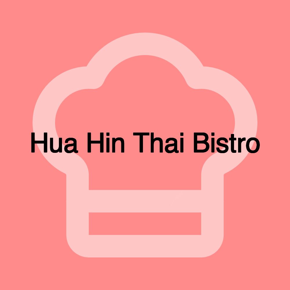 Hua Hin Thai Bistro