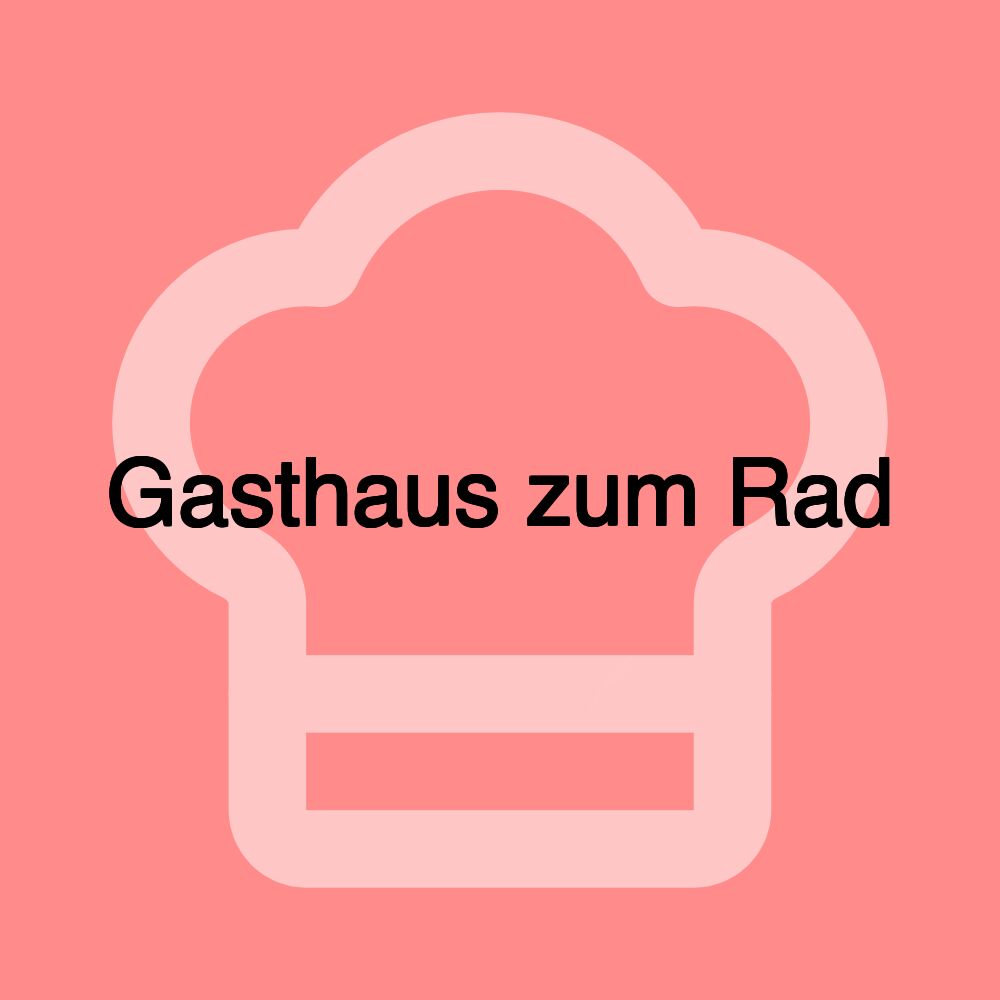 Gasthaus zum Rad