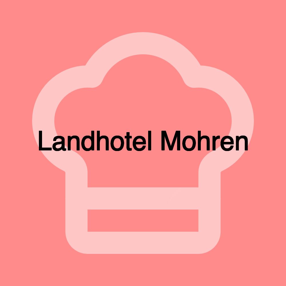 Landhotel Mohren