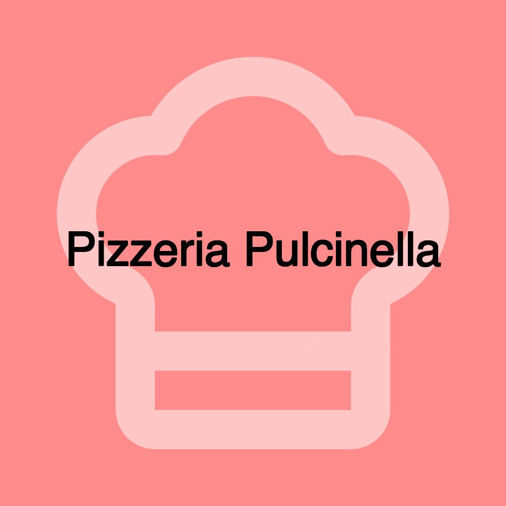 Pizzeria Pulcinella