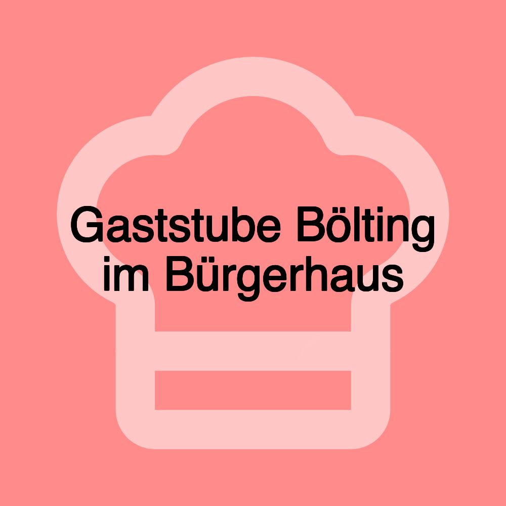 Gaststube Bölting im Bürgerhaus