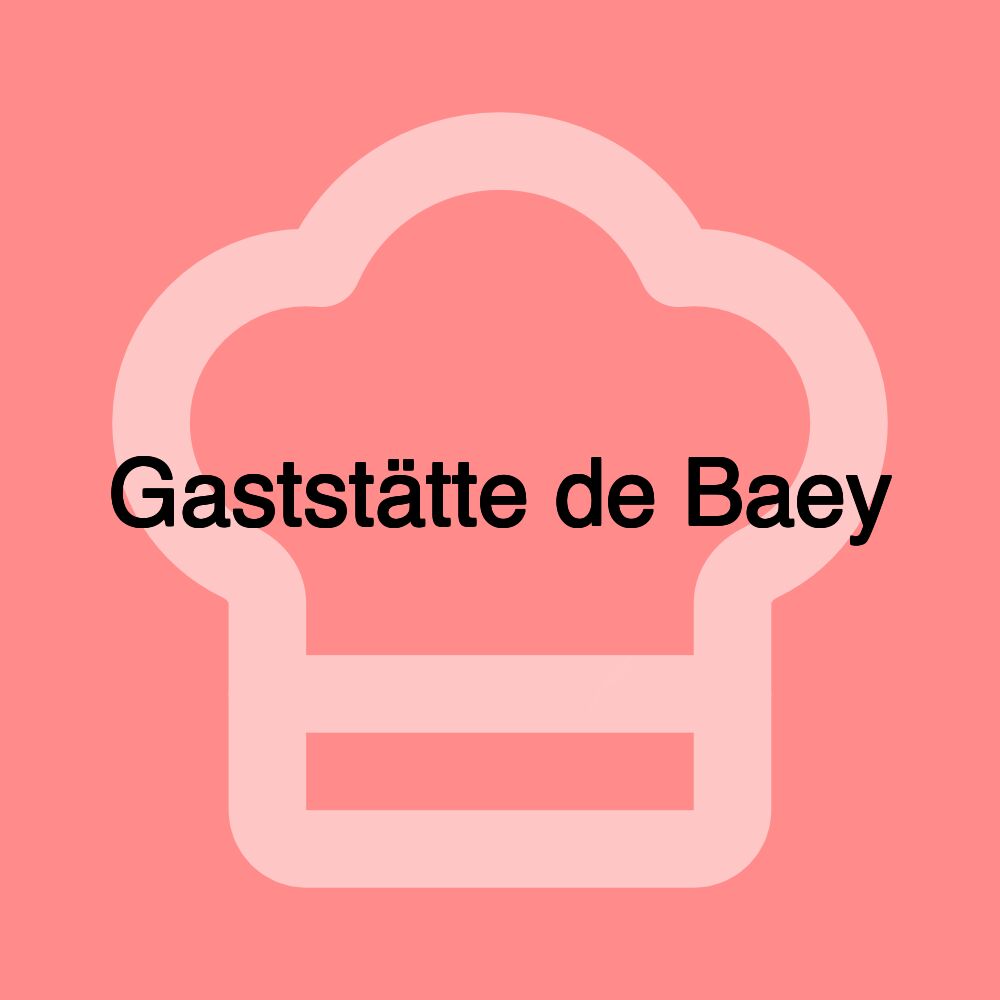 Gaststätte de Baey