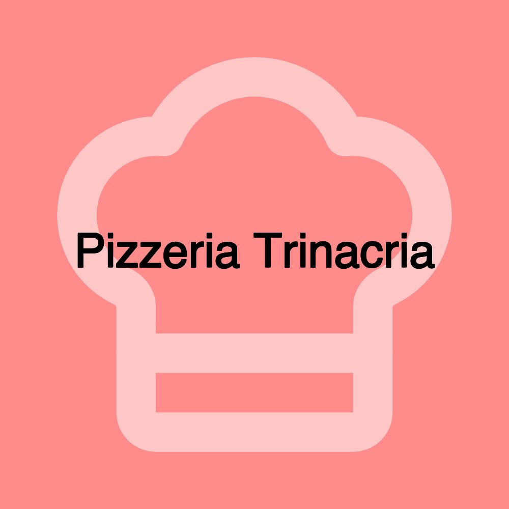 Pizzeria Trinacria