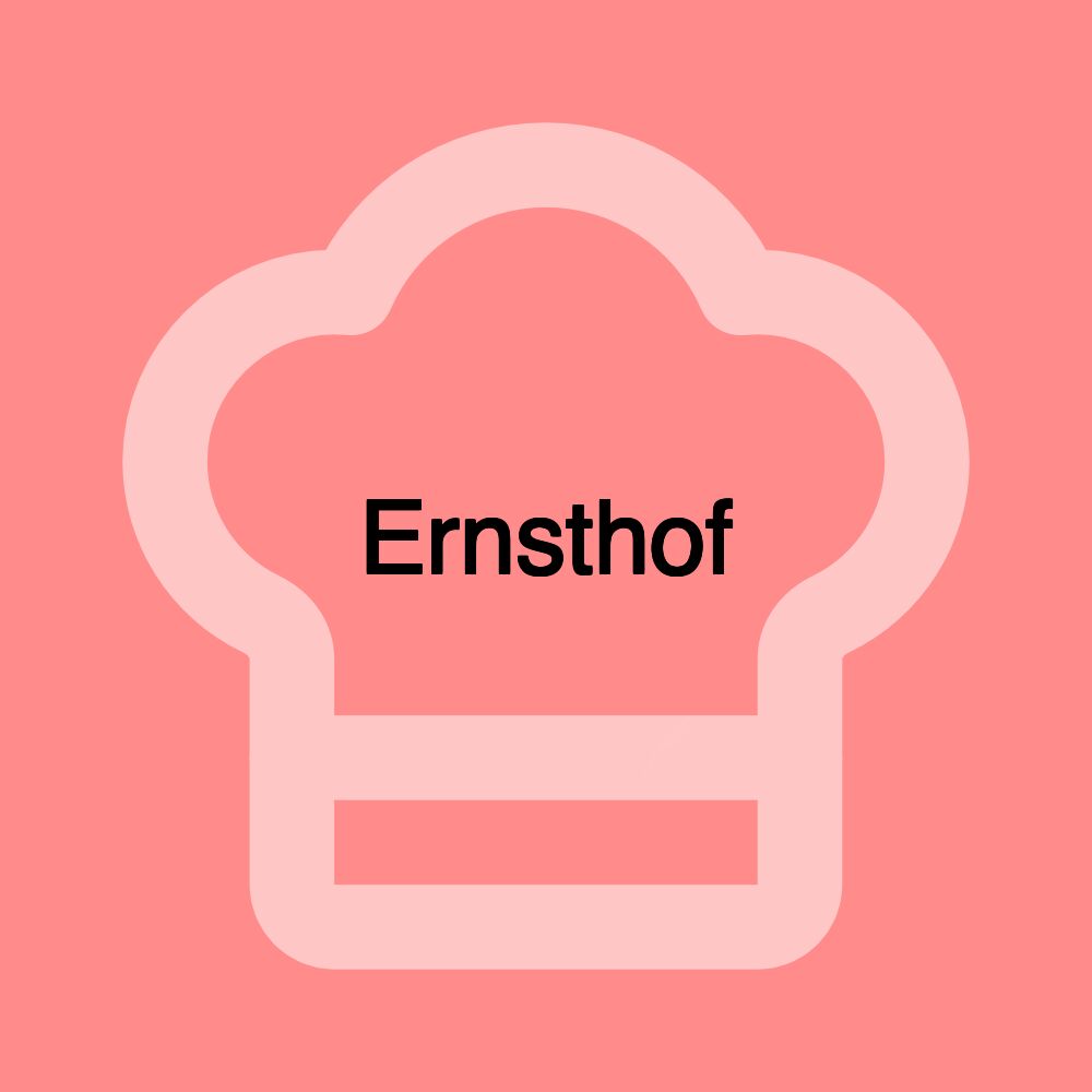 Ernsthof