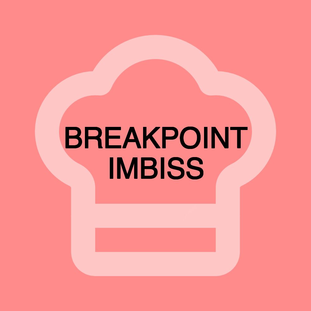 BREAKPOINT IMBISS