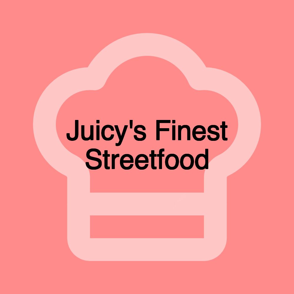 Juicy's Finest Streetfood