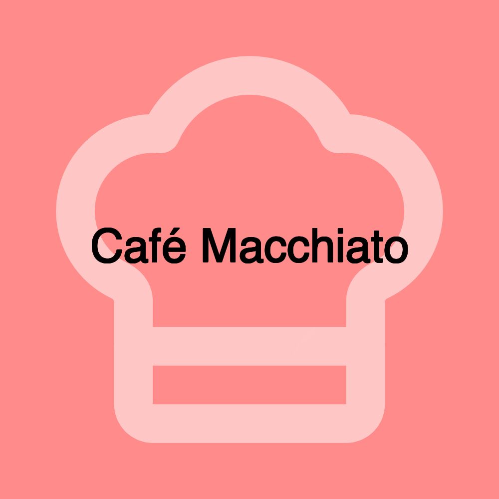 Café Macchiato