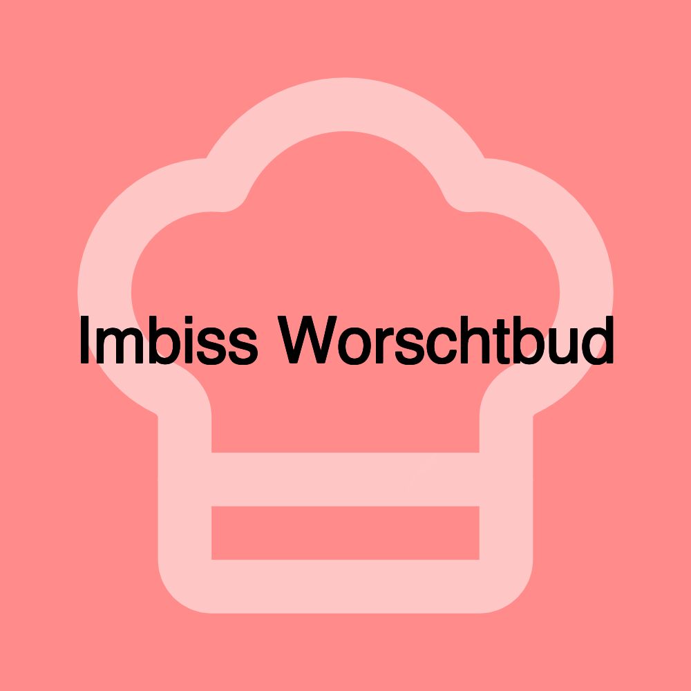 Imbiss Worschtbud