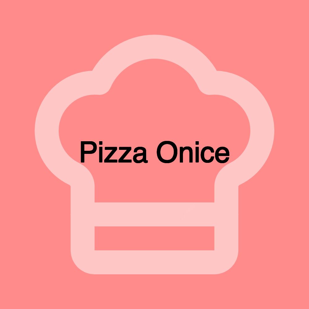 Pizza Onice