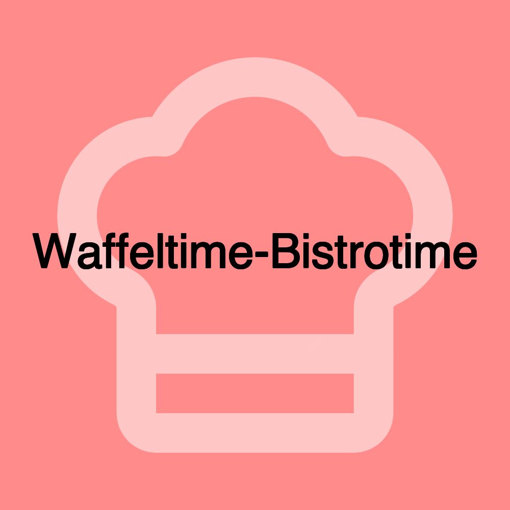 Waffeltime-Bistrotime