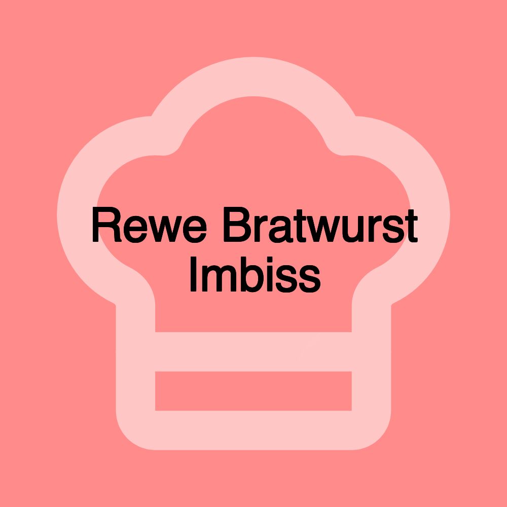 Rewe Bratwurst Imbiss