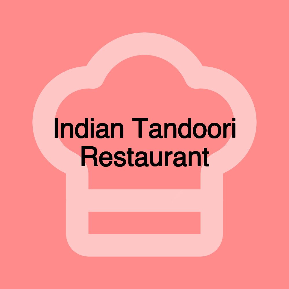 Indian Tandoori Restaurant