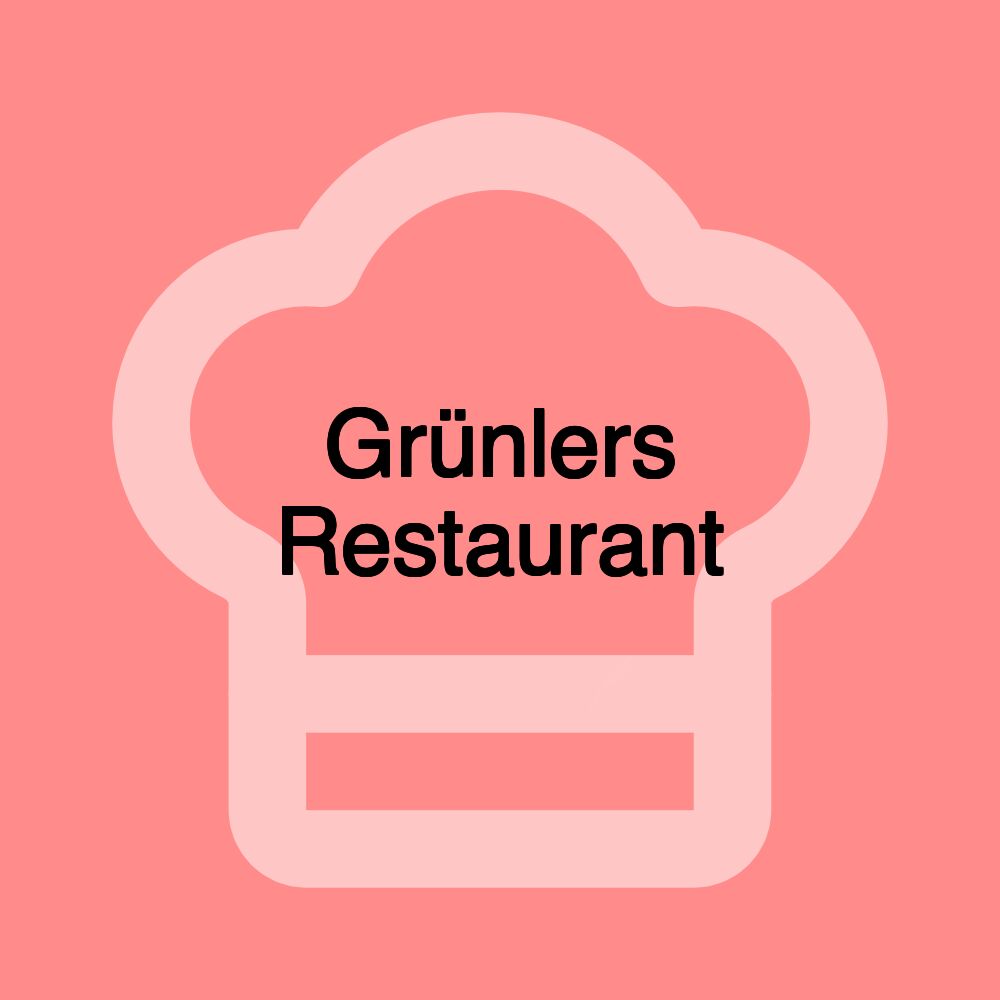 Grünlers Restaurant