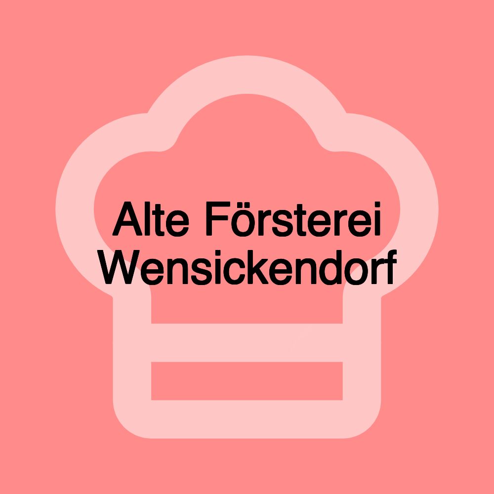 Alte Försterei Wensickendorf