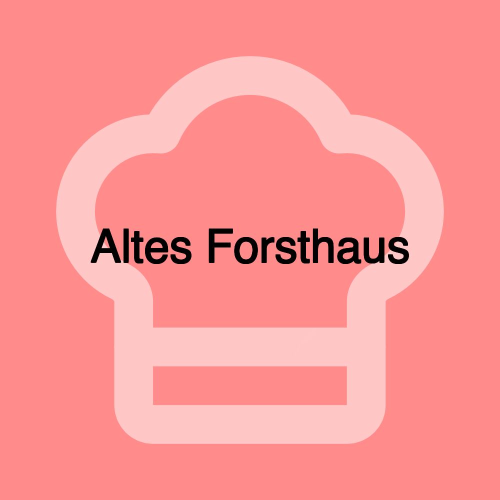 Altes Forsthaus