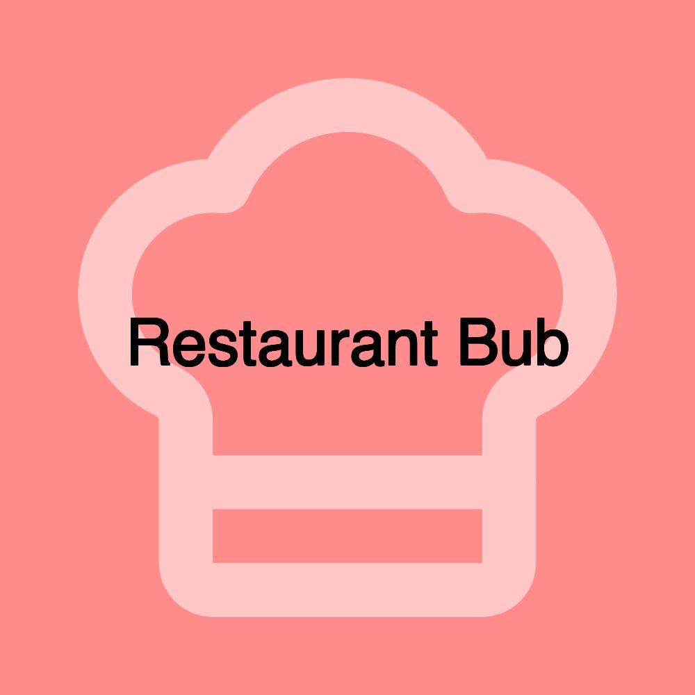 Restaurant Bub