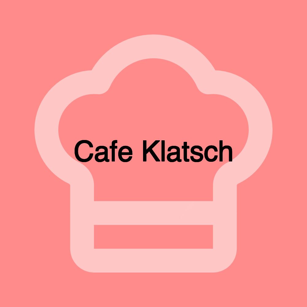 Cafe Klatsch