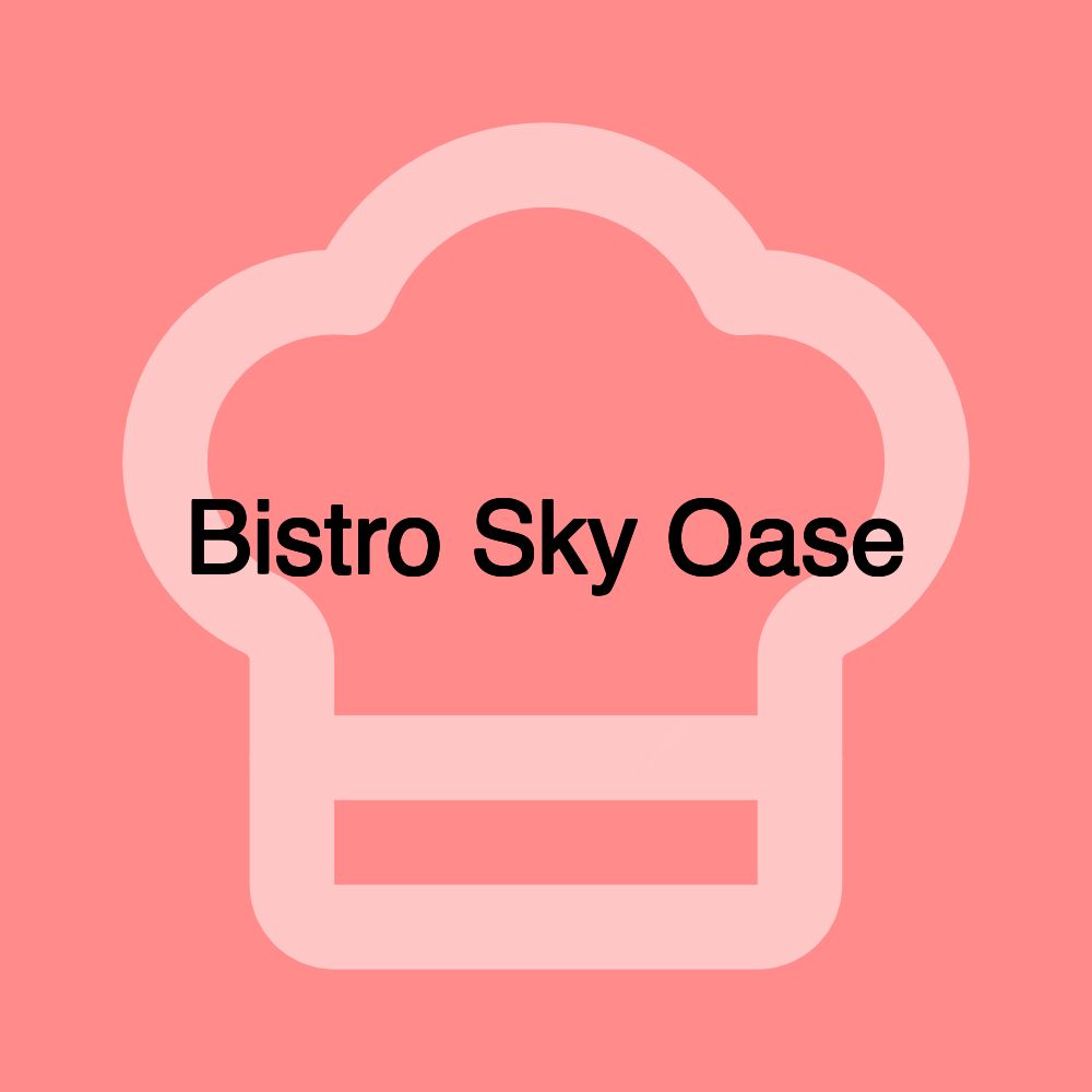 Bistro Sky Oase