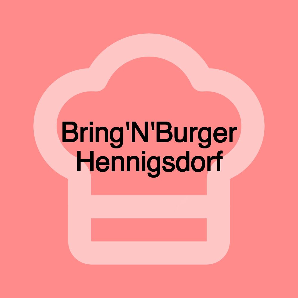 Bring'N'Burger Hennigsdorf