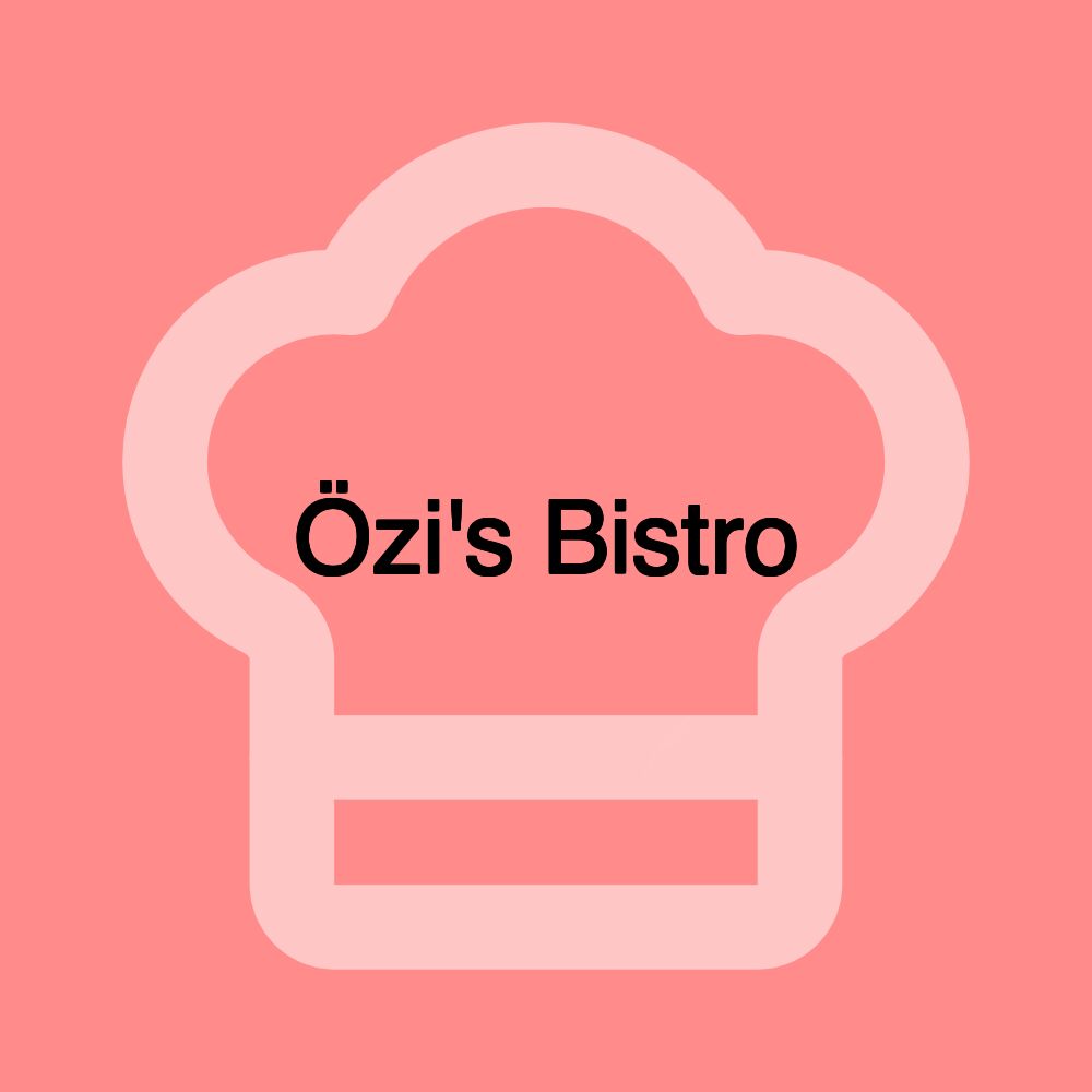 Özi's Bistro