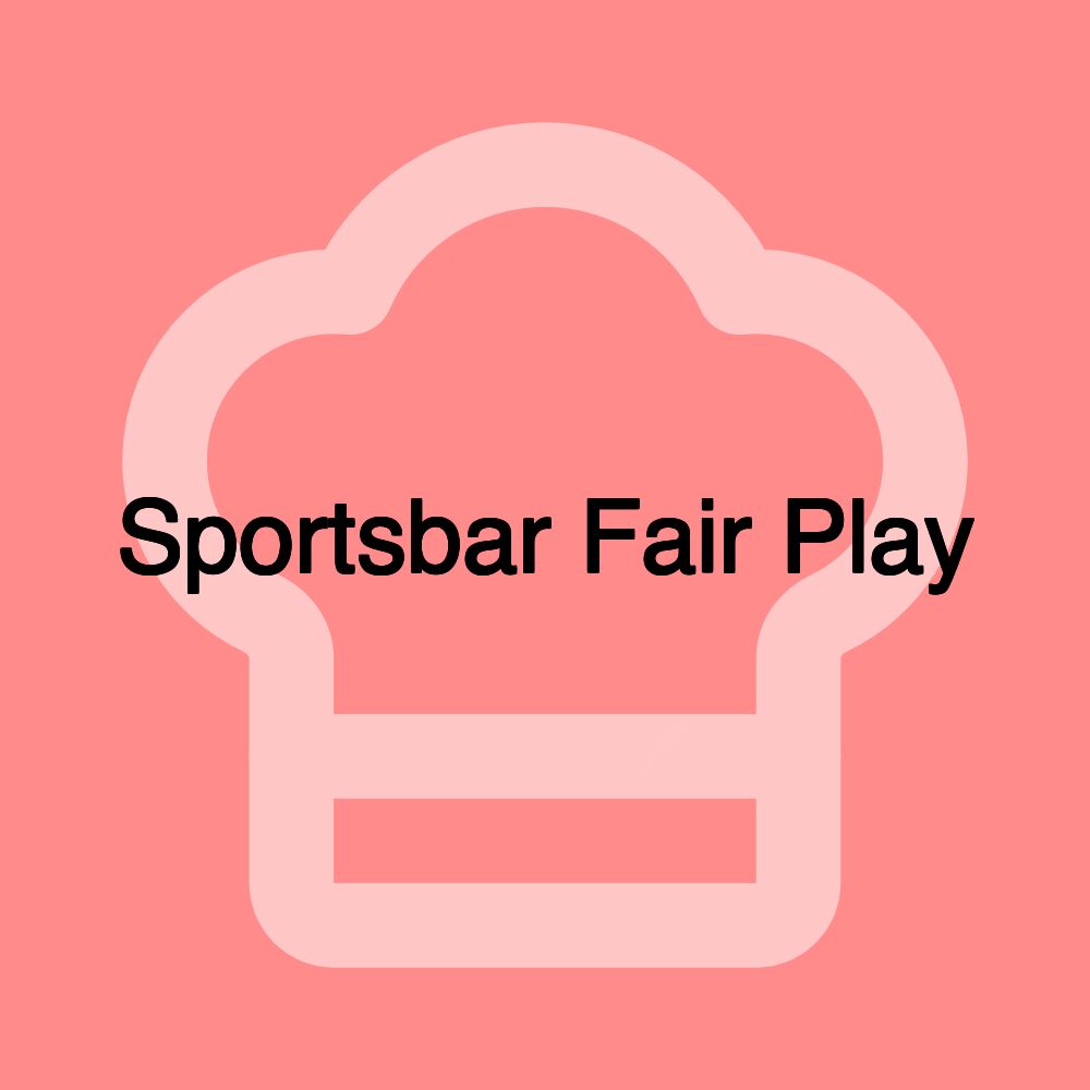 Sportsbar Fair Play