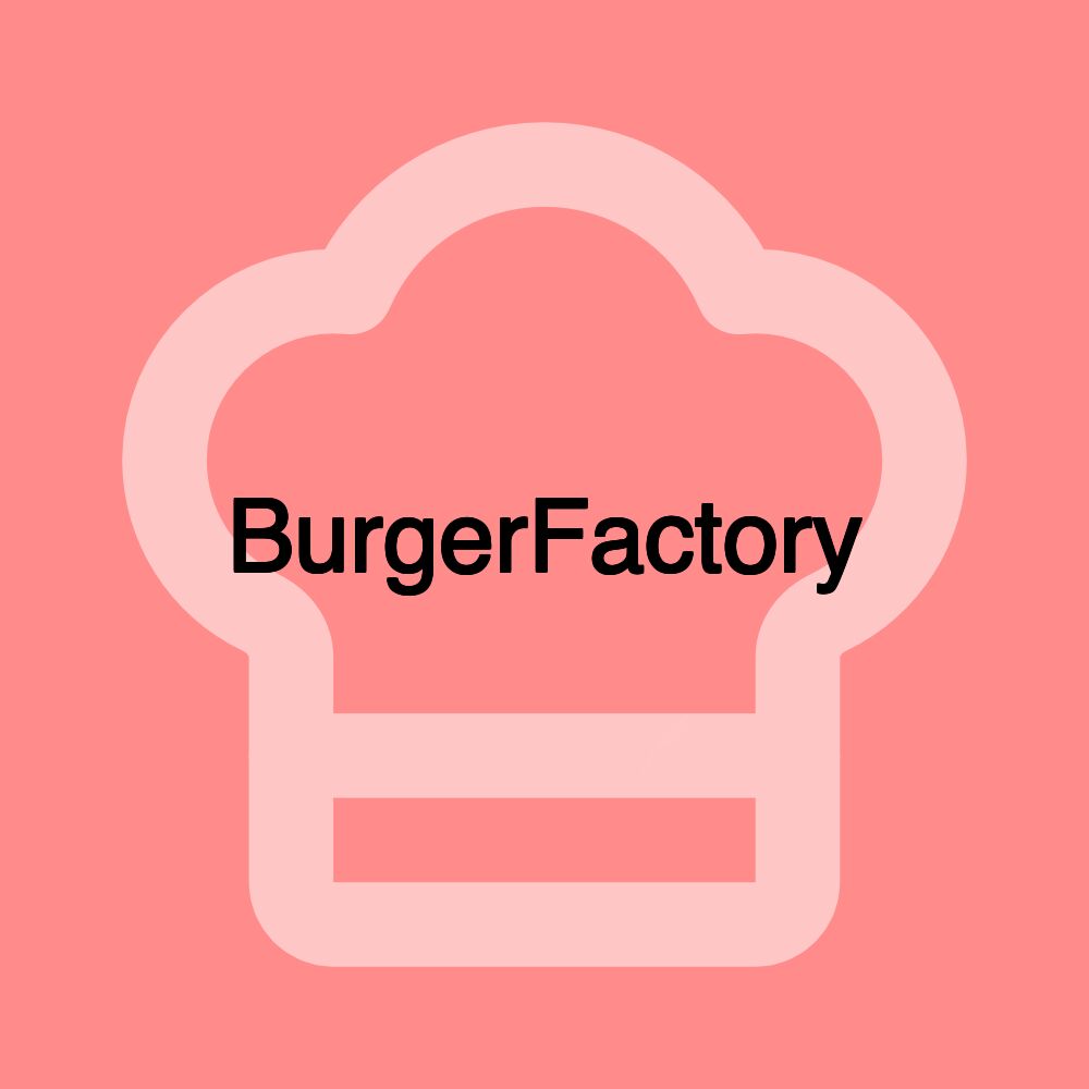 BurgerFactory