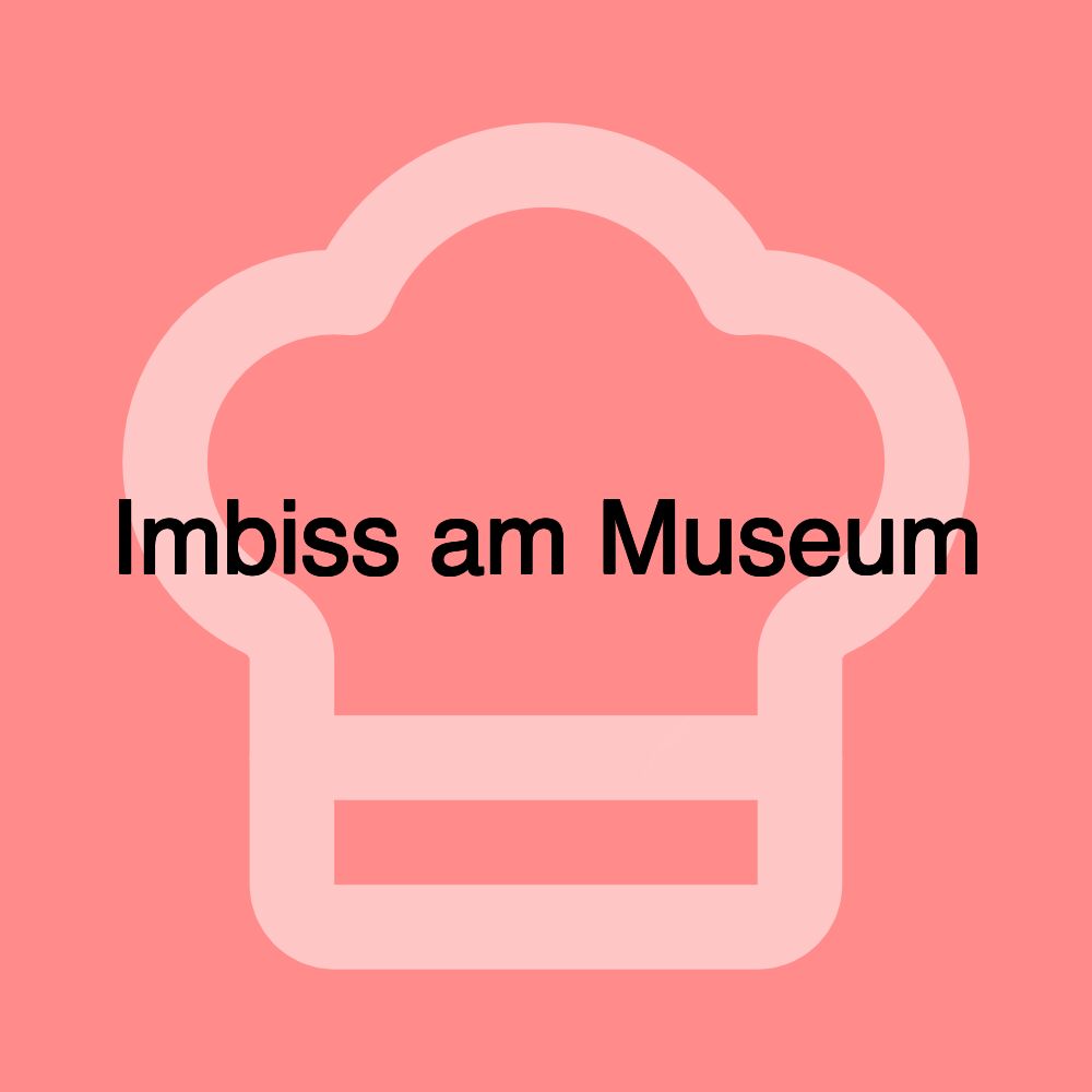 Imbiss am Museum