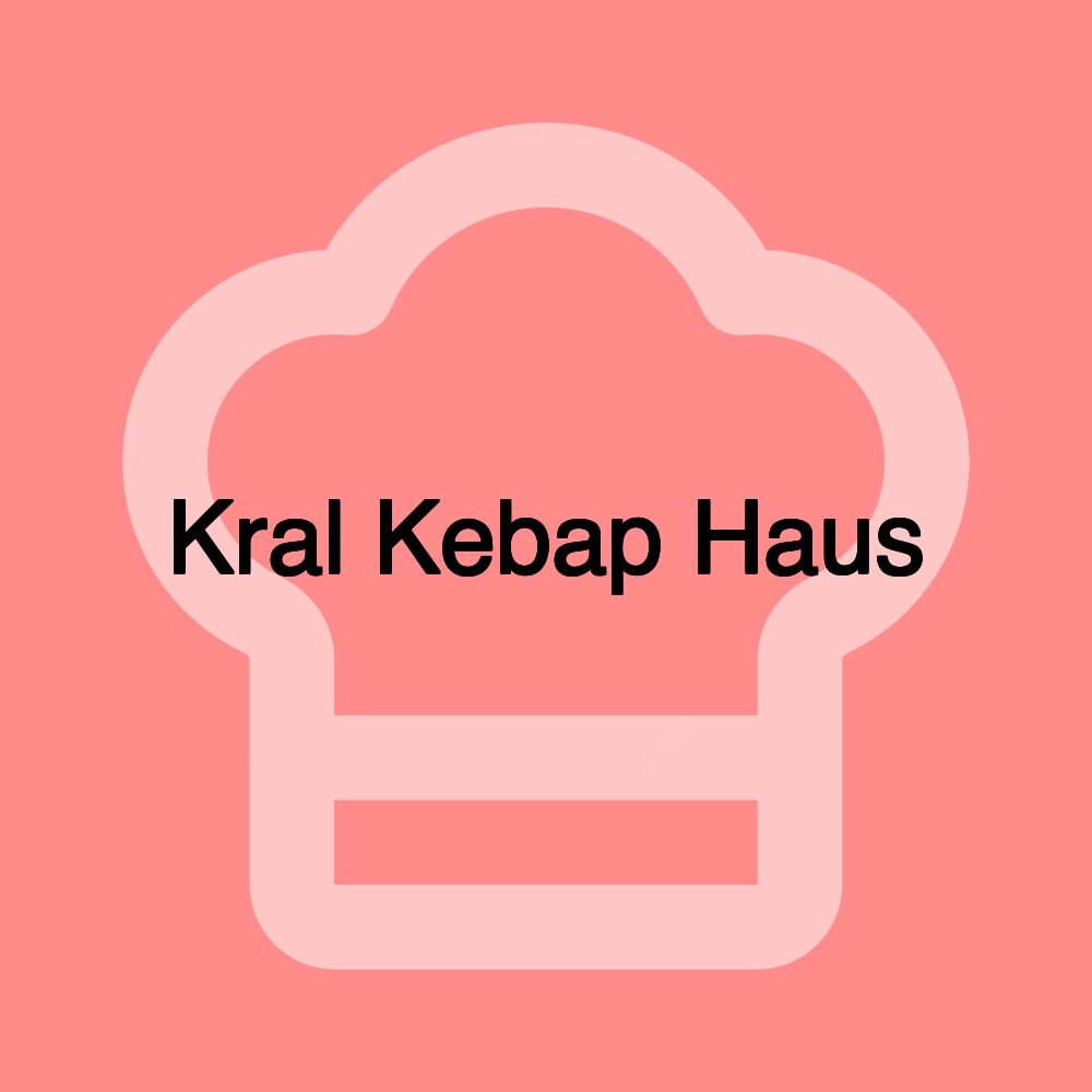 Kral Kebap Haus