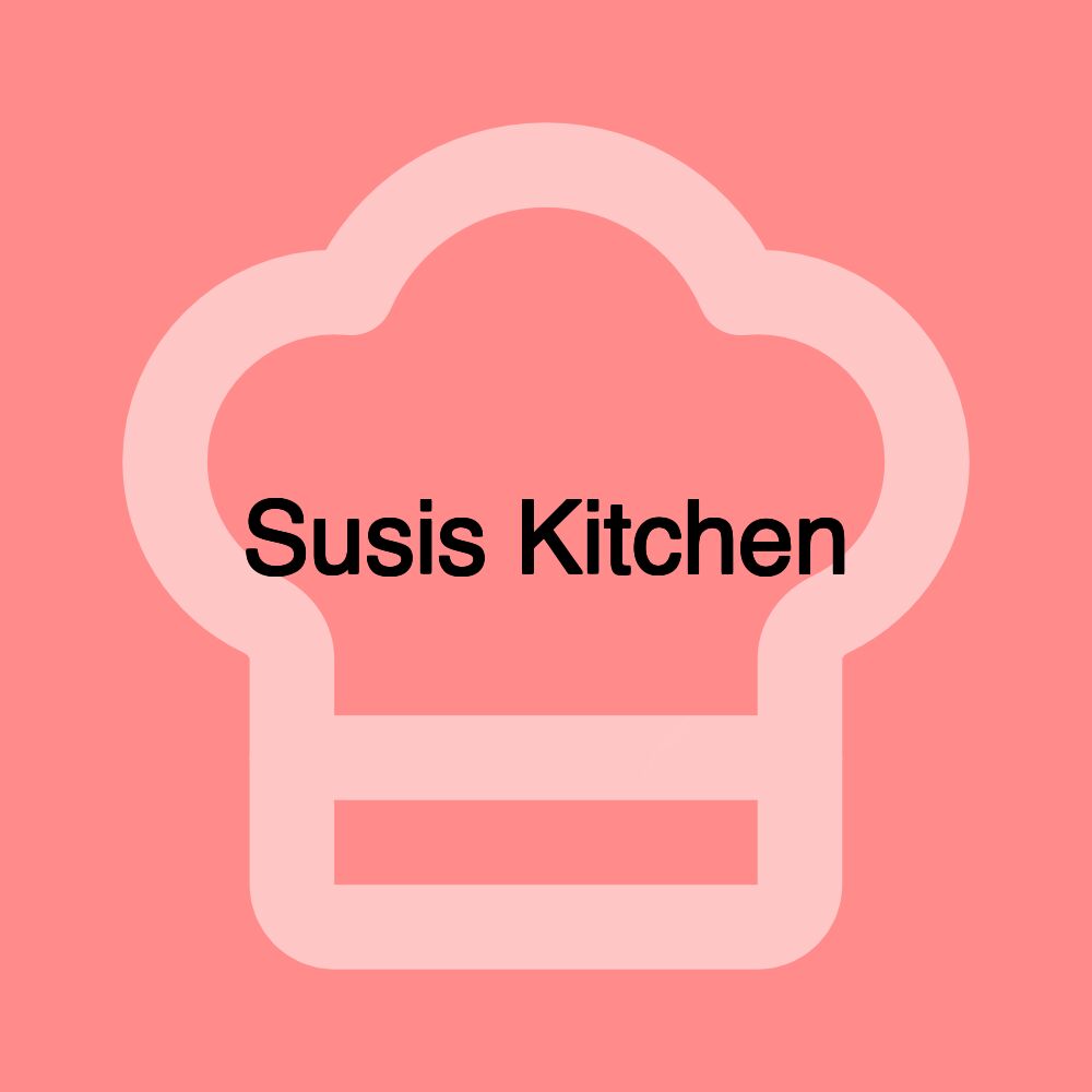 Susis Kitchen