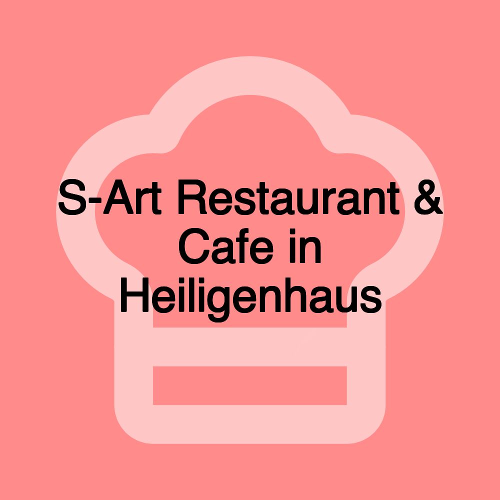 S-Art Restaurant & Cafe in Heiligenhaus