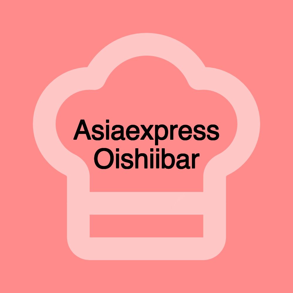 Asiaexpress Oishiibar