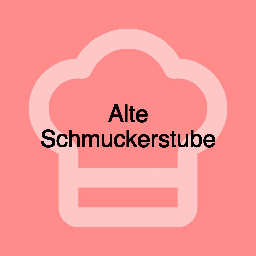 Alte Schmuckerstube