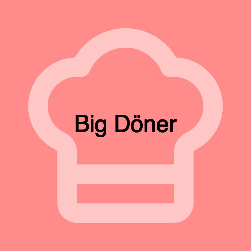 Big Döner