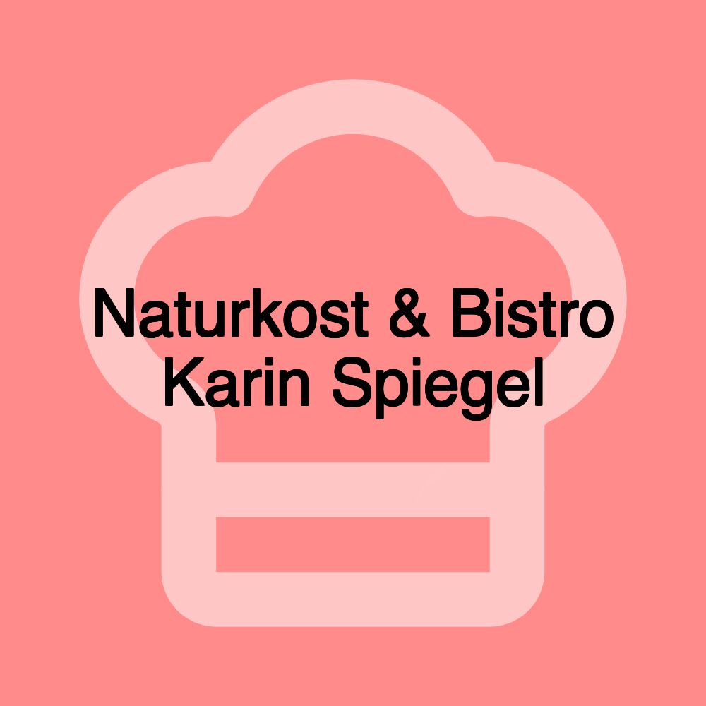 Naturkost & Bistro Karin Spiegel